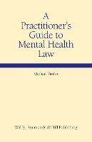 Book Cover for A Practitioner's Guide to Mental Health Law by Michael Butler