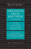 Book Cover for Ukrainian Legal Doctrine - Volume 5 (1): Criminal Law, Criminology, and Criminal Procedure by V. La. Tatsyi