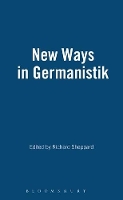 Book Cover for New Ways in Germanistik by Richard Sheppard