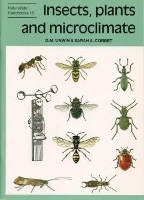 Book Cover for Insects, plants and microclimate by D. M. Unwin, Sarah A. Corbet