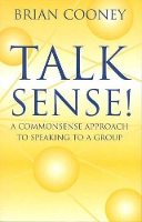 Book Cover for Talk Sense! by Brian Cooney