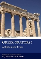 Book Cover for Greek Orators I: Antiphon, Lysias by M. Edwards, Stephen Usher