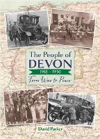 Book Cover for The People of Devon 1918-1930 by David Parker