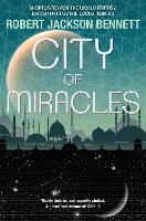 Book Cover for City of Miracles by Robert Jackson Bennett