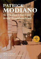 Book Cover for So You Don't Get Lost in the Neighbourhood by Patrick Modiano