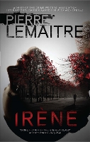 Book Cover for Irène by Pierre Lemaitre