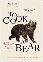 Book Cover for To Cook a Bear by Mikael Niemi