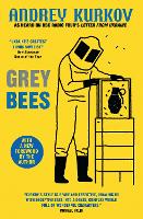 Book Cover for Grey Bees by Andrey Kurkov