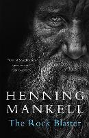 Book Cover for The Rock Blaster by Henning Mankell