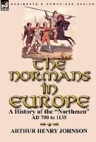 Book Cover for The Normans in Europe by Arthur Henry Johnson