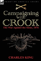 Book Cover for Campaigning With Crook by Charles (Georgetown University) King