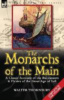 Book Cover for The Monarchs of the Main by Walter Thornbury