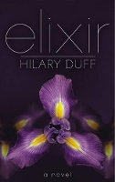 Book Cover for Elixir by Hilary Duff