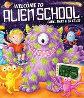 Book Cover for Welcome to Alien School by Caryl Hart