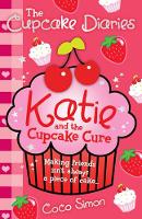 Book Cover for The Cupcake Diaries: Katie and the Cupcake Cure by Coco Simon