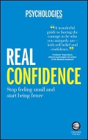 Book Cover for Real Confidence by Psychologies Magazine