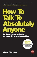 Book Cover for How To Talk To Absolutely Anyone by Mark Rhodes