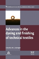 Book Cover for Advances in the Dyeing and Finishing of Technical Textiles by M L Indian Institute of Technology, India Gulrajani