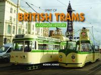 Book Cover for Spirit of British Trams by Robin Jones