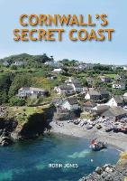 Book Cover for Cornwall's Secret Coast by Robin Jones