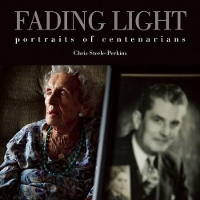 Book Cover for Fading Light: A Magnum Photographer's Portraits of Centenarians by Chris Steele-Perkins