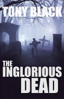 Book Cover for Inglorious Dead (A Doug Michie Novel Book 2) by Tony Black