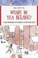 Book Cover for Whare de yea belang? by Bill Griffiths