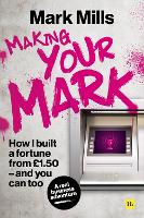 Book Cover for Making Your Mark by Mark Mills