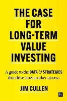 Book Cover for The Case for Long-Term Investing by Jim Cullen