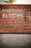 Book Cover for Stumbling Blocks by Gavin Calver, Anne Calver