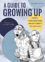 Book Cover for A Guide to Growing Up by Sarah Smith