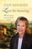 Book Cover for Love So Amazing by Pam Rhodes