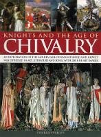 Book Cover for Knights & the Age of Chivalry by Charles Phillips