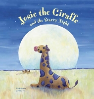 Book Cover for Josie the Giraffe and the Starry Night by Nicola Baxter