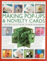 Book Cover for Illustrated Step-by-step Guide to Making Pop-ups & Novelty Cards by Trish Phillips