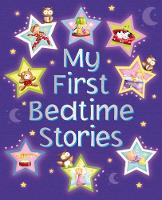 Book Cover for My First Bedtime Stories by Nicola Baxter