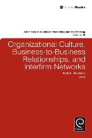 Book Cover for Organizational Culture, Business-to-Business Relationships, and Interfirm Networks by Arch G. Woodside