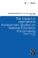 Book Cover for The Impact of International Achievement Studies on National Education Policymaking by Alexander W. Wiseman