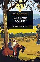 Book Cover for Miles Off Course by Sulari Gentill