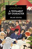 Book Cover for A Testament of Character by Sulari Gentill