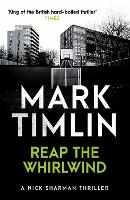 Book Cover for Reap the Whirlwind by Mark Timlin