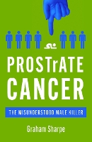 Book Cover for PROSTrATE CANCER by Graham Sharpe