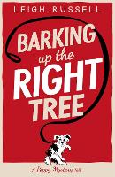 Book Cover for Barking Up the Right Tree by Leigh Russell