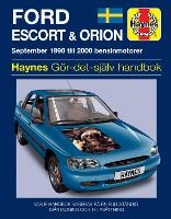 Book Cover for Ford Escort and Orion (1990 - 2000) Haynes Repair Manual (svenske utgava) by Haynes Publishing