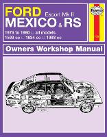 Book Cover for Ford Escort Mk II Mexico, RS 1800 & RS 2000 (75 - 80) Haynes Repair Manual by Haynes Publishing