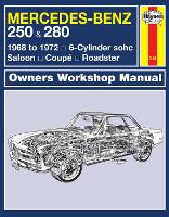 Book Cover for Mercedes-Benz 250 & 280 (68 - 72) Haynes Repair Manual by Haynes Publishing