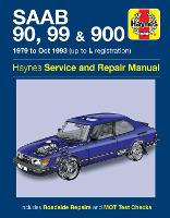 Book Cover for Saab 90, 99 & 900 Petrol (79 - Oct 93) Haynes Repair Manual by Haynes Publishing