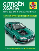 Book Cover for Citroen Xsara Petrol & Diesel (97 - Sept 00) Haynes Repair Manual by Haynes Publishing