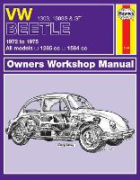 Book Cover for VW Beetle 1303, 1303S & GT (72 - 75) Haynes Repair Manual by Haynes Publishing