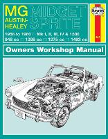 Book Cover for MG Midget & Austin-Healey Sprite (58 - 80) Haynes Repair Manual by Haynes Publishing